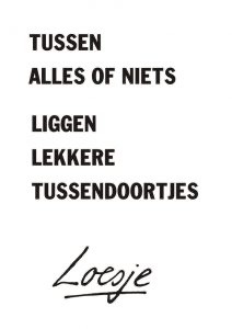 Alles of niets